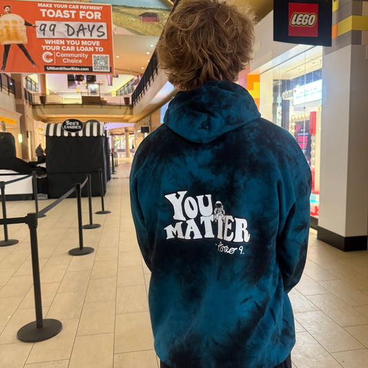 “You Matter” Tie Dye Hoodie