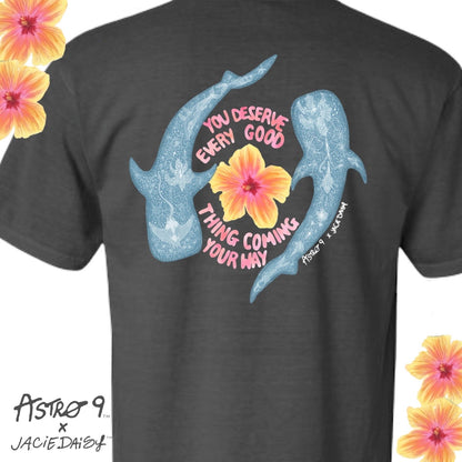 “You Deserve Every Good Thing” Short Sleeve