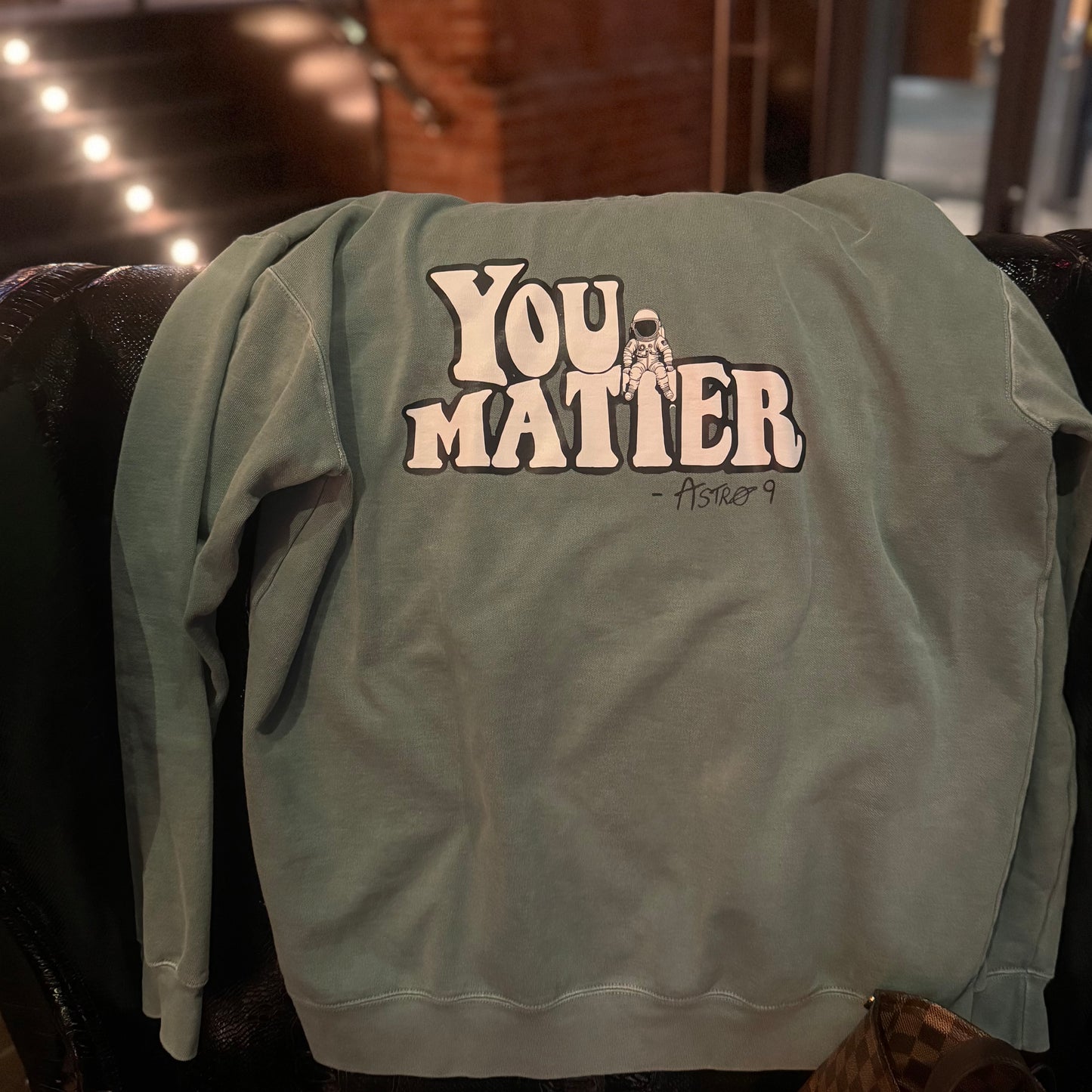 “You Matter” crew neck